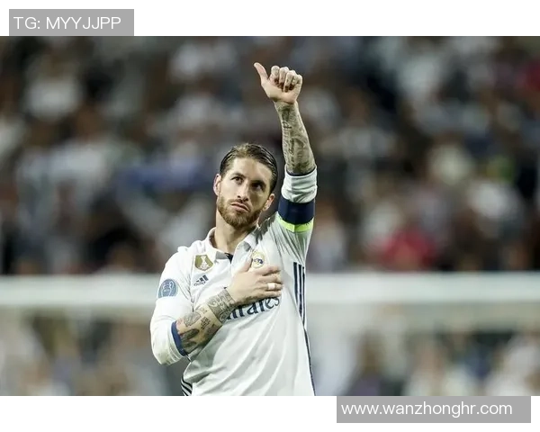 拉莫斯铁血防守传奇从皇马到西班牙队的辉煌岁月 拉莫斯铁血防守传奇从皇马到西班牙队的辉煌岁月